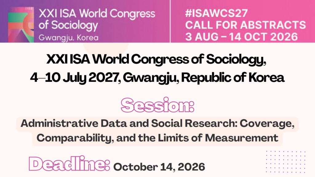 Call for Abstracts: Administrative Data and Social Research